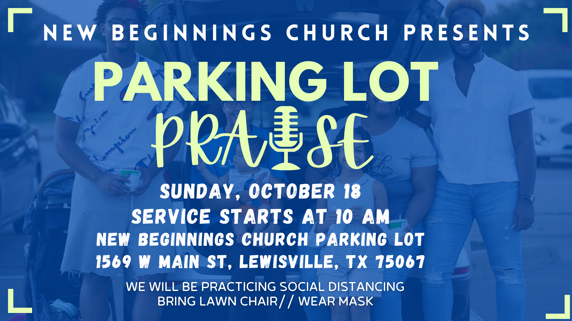 Parking Lot Praise | New Beginnings Church